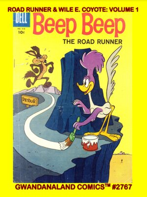 cover image of Road Runner and Wile E. Coyote: Volume 1
